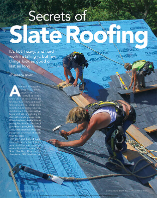 Fine Homebuilding - Secrets of Slate Roofing
